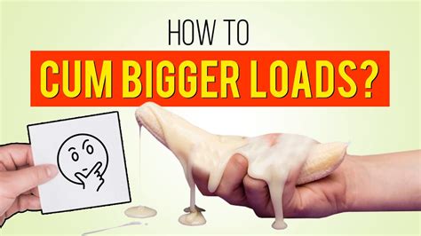 huge load porn|'big.